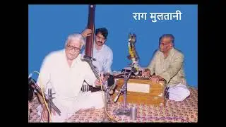 Raag Multani | Radio | Pt. Dinkarrao alias Bhaiyasaheb Deshpande