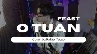 O Tuan | Feast | Cover Blues Rock Pop Punk Funk