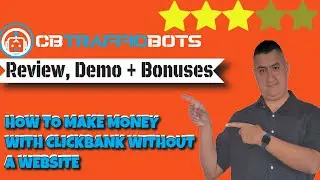 CB Traffic Bots Review 3/5 ⭐⭐⭐ How To Make Money With Clickbank Without a Website