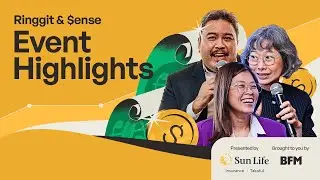 Ringgit & Sense: Investing Through A Stormy 2023 | Highlight Video