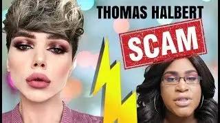 THOMAS HALBERT SCAM?