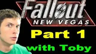 Fallout: New Vegas - INTRO - Part 1 - Toby Sucks at Gaming