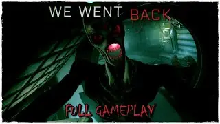 We Went Back Full Gameplay | Rackke Gamer