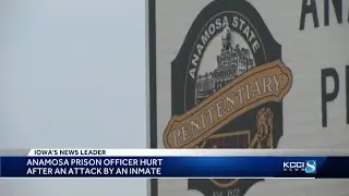 DOC says inmate attacked officer at Anamosa prison