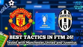Best Tactics for FTM26 (First Team Manager 2026)
