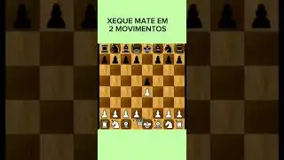 XEQUE MATE EM 2 MOVIMENTOS #chess #edit #music