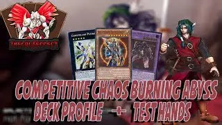 YUGIOH! *COMPETITIVE* CHAOS BURNING ABYSS DECK PROFILE + TEST HANDS (DECEMBER 2017)