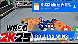 WR3D 2K25 MOD APK by SEPKER | Update Roster | WrestleMania 41