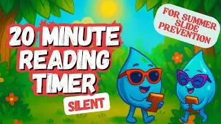 20 Minute Summer Reading Timer  - Silent | Summer Slide Prevention Timer | Smooth Alarm