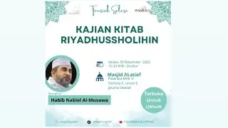 TAUSIAH SELASA //HABIB NABIEL AL MUSAWA // 09 DESEMBER 2025