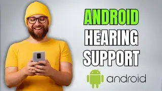 How to Find & Use Hearing Aid Support on Android & Samsung Galaxy (2026 Guide)