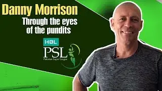 HBL PSL &ndash; through the eyes of the pundits | Danny Morrison