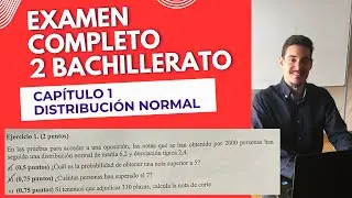 Examen de 2&ordm; Bachillerato resuelto | Cap&iacute;tulo 1: Distribuci&oacute;n normal
