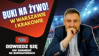 Buki na żywo w Warszawie i Krakowie! - dowiedz się jak zarabiać na bukmacherach