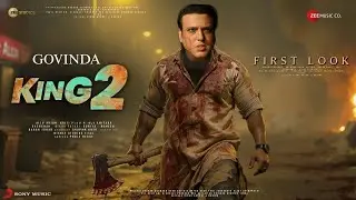 KING 2 - Official Trailer | Govinda | Rashmika Mandanna | Bobby Deol | Amitabh Bachchan | New Movies
