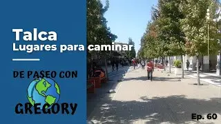 Talca - Lugares para caminar