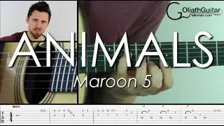Animals - Maroon 5 - Fingerstyle Guitar Lesson & Tabs