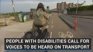 People with disabilities calling for voices to be heard around transport issues