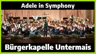 Bert Appermont: Adele in Symphony - Live 2025 | Markus Müller & Bürgerkapelle Untermais