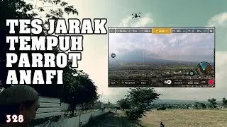 Tes Jarak Tempuh Parrot ANAFI, terbang jauh awas drone hilang jatuh -Indonesia