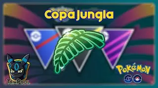 Sets de Go Battle League - Copa jungla - Pok&eacute;mon GO