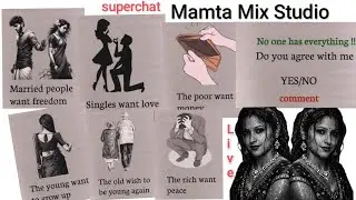Mamta Mix Studio  is live good afternoon ji