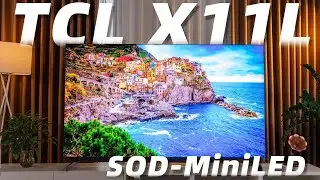 敢说自己是机皇的电视有啥不一样？TCL X11L 深度体验！