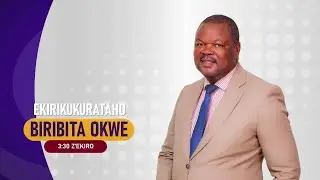 BIRIBITA OKWE? || EDWIN AKORAGYE || 12.01.2025