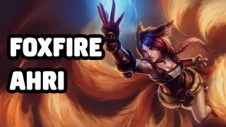 FOXFIRE AHRI SKIN SPOTLIGHT - LEAGUE OF LEGENDS