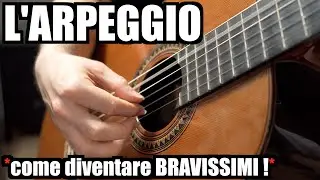 L'ARPEGGIO, come diventare BRAVISSIMI! (Centoventi Arpeggi di Mauro Giuliani, Arpeggio #2)