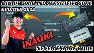 iNAOKI NEW SENSITIVITY CODE 2022 | NAOKI CONTROL CODE | NAOKI SENSITIVITY SETTINGS PUBG MOBILE