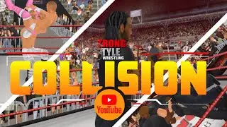 STRONG STYLE WRESTLING “COLLISION” EPISODE 9
