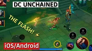 DC UNCHAINED -  GAMEPLAY - iOS/Android