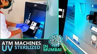Mumbai ATM Machine Sterilized by UV Light For Corona Disinfection