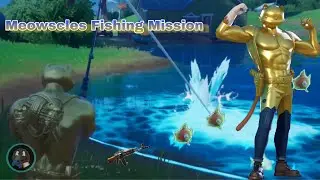 Meowscles Fishing Mission - Challenge time - Fortnite Chapter 2 Season 2