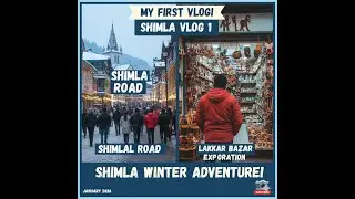 My First Vlog Shimla #firstvlog #travelvlog