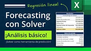 Cómo Realizar Forecasting en Excel con Solver para un Análisis Financiero Básico