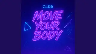 Move Your Body