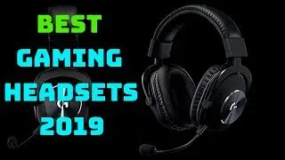 The Best GAMING HEADSET For Buyers Guide 2019 (Logitech G PRO X)