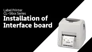 CL-S6XX Series Installation of interface board