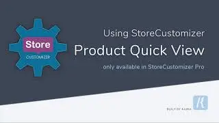 StoreCustomizer - Product Quick View for your WooCommerce Store