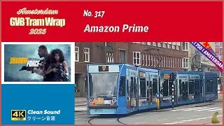 Tram Wrap - Amazon Prime 2025 | GVB Amsterdam No. 317