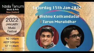 Nāda Tanum 2022 January Music Festival II Vishnu Koilkandadai