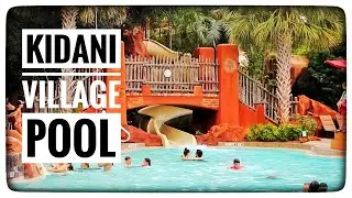 KIDANI VILLAGE POOL & SPLASH PARK | Animal Kingdom Lodge | Disney World