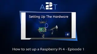 HOW TO SET UP A RASPBERRY PI 4 - EPISODE 1