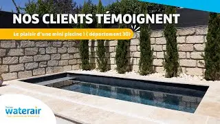 Nos clients t&eacute;moignent &eacute;pisode 17 - Le plaisir d&rsquo;une mini piscine !