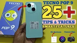 Tecno POP 9 Tips & Tricks | Tecno POP 9 Top 25+ Hidden features | TECNO POP 9 Smart features