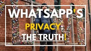 The Truth About WhatsApp Privacy Policy 2021 (I WAS WRONG)