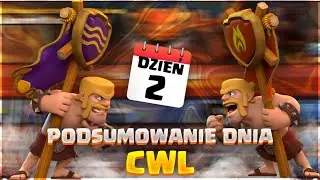 PODSUMOWANIE CWL DZIEŃ 2💪 - STYCZEŃ 2026 | CLASH OF CLANS