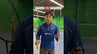 $1 Racket VS $300 Racket